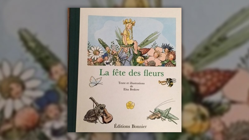 Elsa Beskow, La fête des fleurs