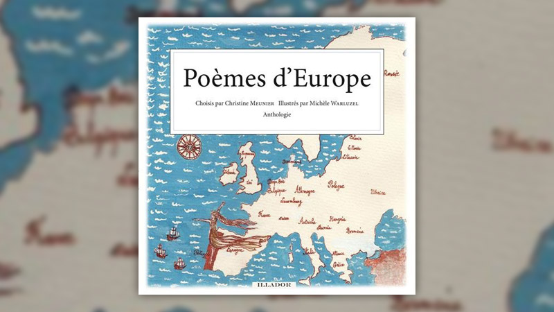 Poèmes d’Europe, choisis par Christine Meunier