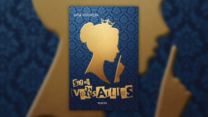 Lova Pourrier, Signé Versailles