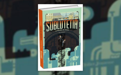 Eric Senabre, Sublutetia, La Révolte de Hutan