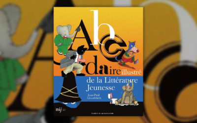 Jean-Paul Gourévitch, Abcdaire illustré de la littérature jeunesse