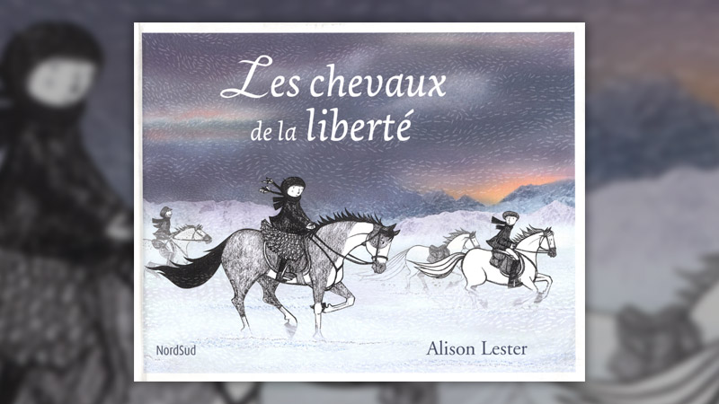 Alison Lester, Les Chevaux de la liberté