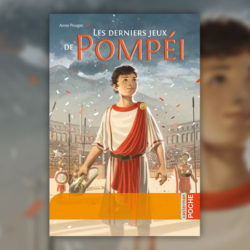 Anne-Pouget,-Les-derniers-jeux-de-Pompei-