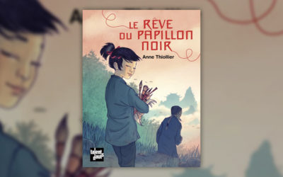 Anne Thiollier, Le Rêve du papillon noir