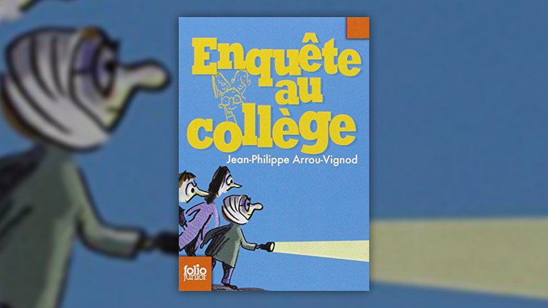 Jean-Philippe Arrou-Vignod, Enquête au collège