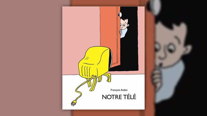 Aubin,-Notre-tele