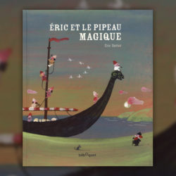 Battut,-Eric-et-le-pipeau-magique