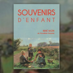 Bazin,-Souvenirs-d’enfant