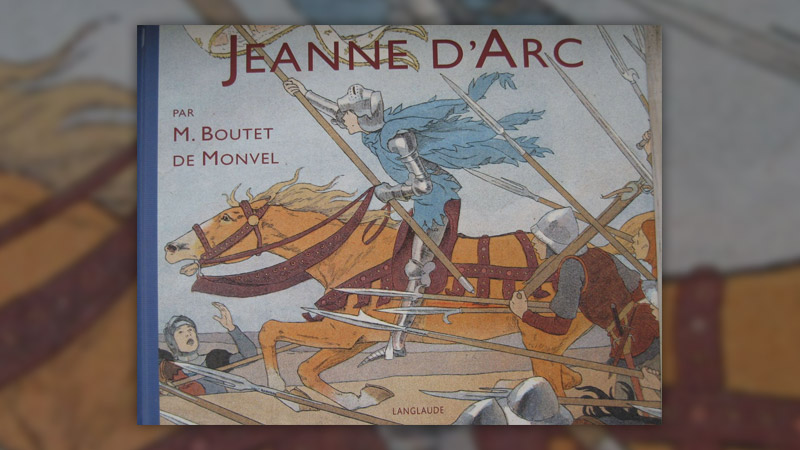 Maurice Boutet de Monvel, Jeanne d’Arc