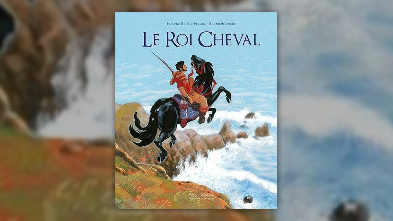 Brisou-Pellen,-Le-Roi-cheval