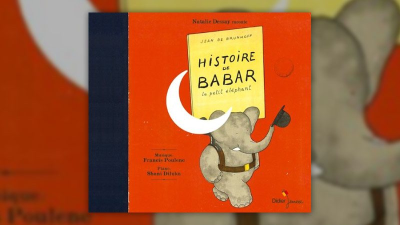 Brunhoff-et-Francis-Poulenc,-Histoire-de-Babar