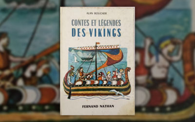 Alan Boucher, Contes et Légendes des Vikings