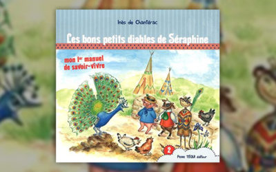 Inès de Chantérac, Les bons petits diables de Séraphine