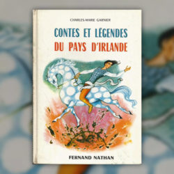 Charles-Marie-Garnier,-Contes-et-legendes-du-pays-Irlande