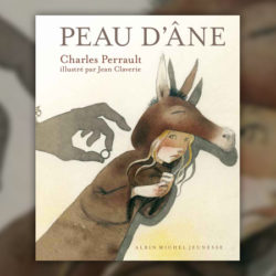 Charles-Perrault,-Peau-ane,--Jean-Claverie