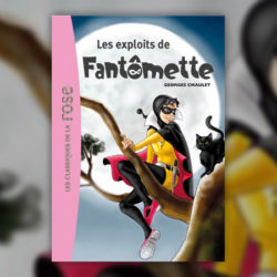 Chaulet--Les-exploits-de-Fantomette,-