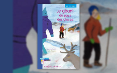 Laurence Fugier et Julia Chausson, Le géant du pays des glaces