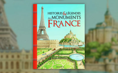 Christelle Chatel, Histoires et légendes des monuments de France