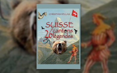 Christian Vellas, Suisse, 26 cantons, 26 légendes