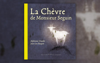 Alphonse Daudet, La Chèvre de monsieur Seguin