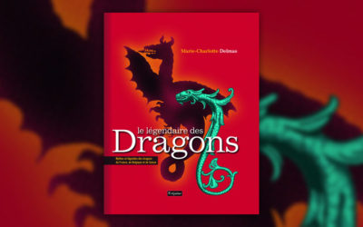 Marie-Charlotte Delmas, Le Légendaire des dragons