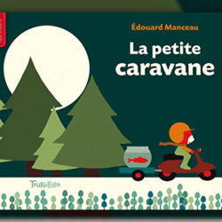Edouard-Manceau,-La-petite-caravane