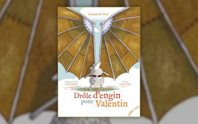 Géraldine Elschner, Drôle d’engin pour Valentin