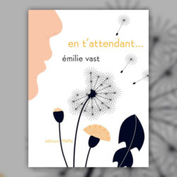 Emilie-Vast,-En-tattendant