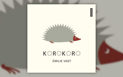 Emilie Vast, Korokoro