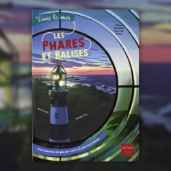 Emmanuel-Picq,-Les-phares-et-balises