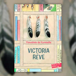 Fombelle,-Victoria-reve