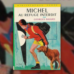 Georges-Bayard,-Michel-au-refuge-interdit