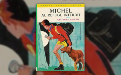 Georges Bayard, Michel au refuge interdit