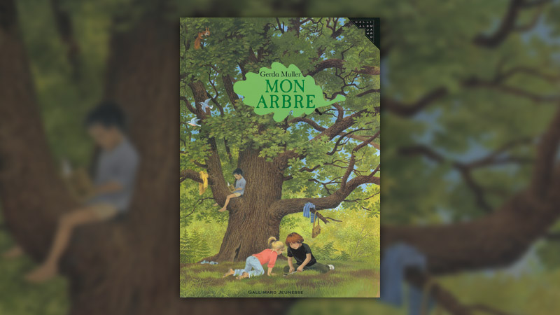 Gerda Muller, Mon arbre