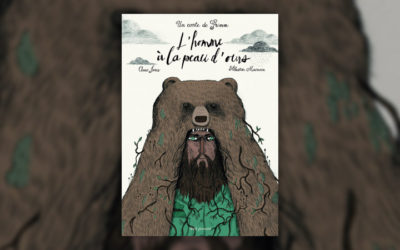 Un conte de Grimm, L’Homme à la peau d’ours