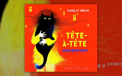 Isabelle Simler, Tête-à-tête avec mon chat