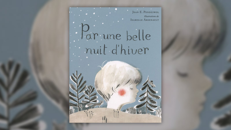 Jean Pendziwol, Par une belle nuit d’hiver