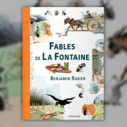 Jean-de-La-Fontaine,-Fables-Rabier-langlaude