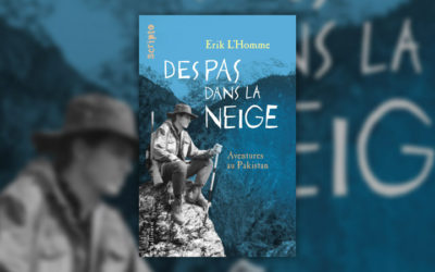 Erik L’Homme, Des pas dans la neige, Aventures au Pakistan
