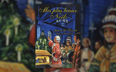 Jean de La Varende, Mes plus beaux Noëls
