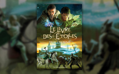 Erik L’Homme, Le Livre des Etoiles, l’intégrale