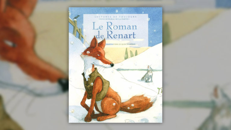 Le Roman de Renart | Chouette, un livre