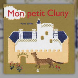 Marie-Sellier,-Mon-petit-Cluny