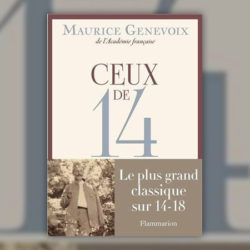 Maurice-Genevoix,-Ceux-de-14