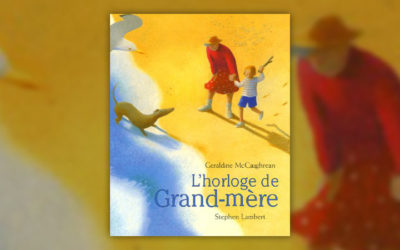 Geraldine McCaughrean, L’Horloge de Grand-mère