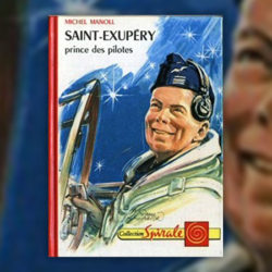 Michel-Manoll,-Saint-Ex,-prince-des-pilotes