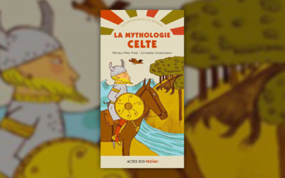 Michèle Mira Pons, La Mythologie celte