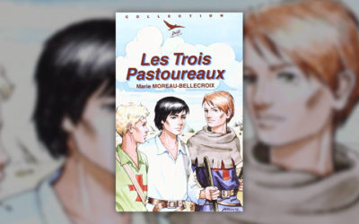 Anne Moreau-Bellecroix, Les Trois Pastoureaux