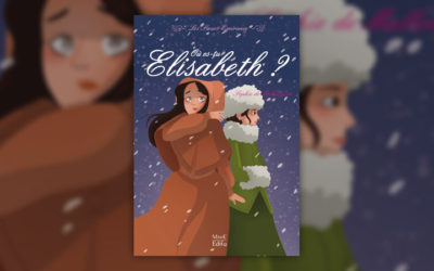 Sophie de Mullenheim, Où es-tu Elisabeth ?