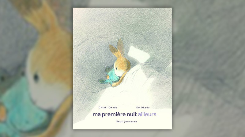 Okada,-Ma-premiere-nuit-ailleurs